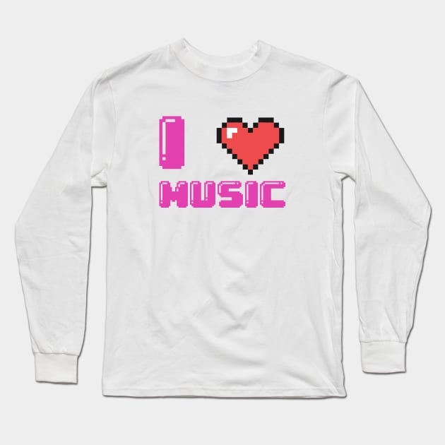 I Love Music Long Sleeve T-Shirt by KokaLoca